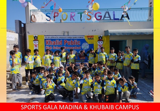 Sports Gala 2022 Madina &khubaib Campus